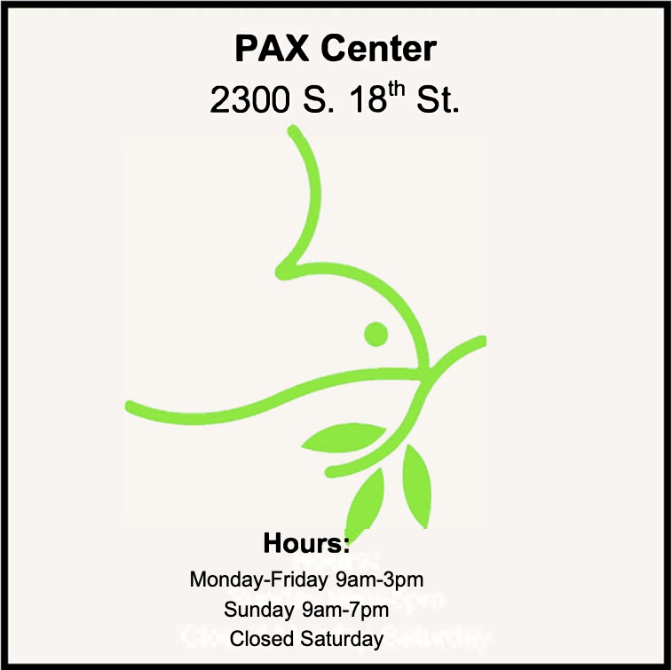 PAX Center 2300 S. 18th St. Monday-Friday 9am-3pm, Sunday 9am-7pm, closed Saturday https://philadelphiapraise.com